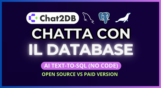 Copertina video Chat2DB con testo “Chatta con il Database – AI Text-to-SQL (No Code) – Open Source vs Paid Version” su sfondo viola con loghi di database.