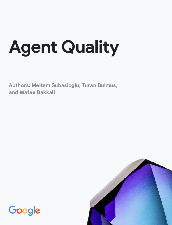 Copertina del documento Google "Agent Quality", dedicato alla valutazione della qualità, osservabilità e affidabilità degli agenti AI.