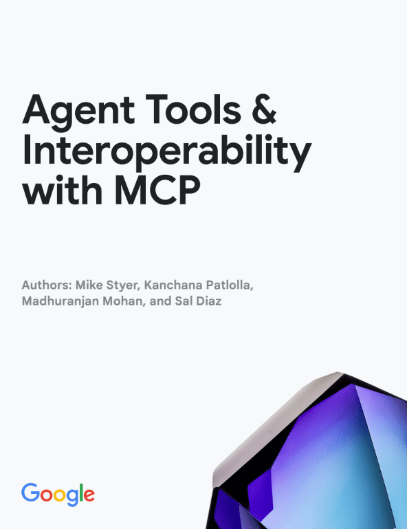 Copertina del documento Google "Agent Tools & Interoperability with MCP", dedicato alla progettazione dei tool e allo standard Model Context Protocol.