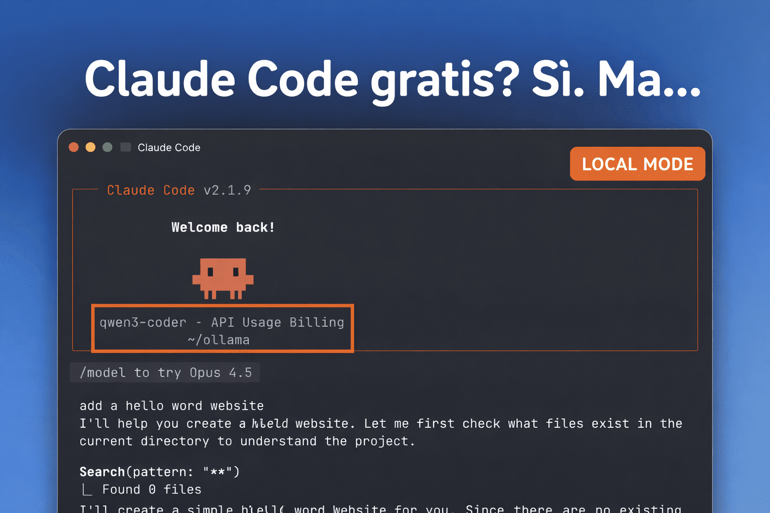Claude Code “gratis” con Ollama in modalità local mode e modello qwen3-coder