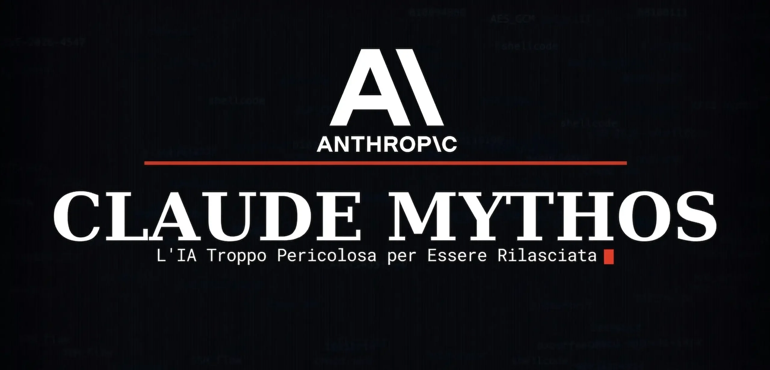 Claude Mythos Preview: il modello AI di Anthropic per la cybersecurity che trova zero-day vecchi di decenni e che non viene rilasciato pubblicamente per motivi di sicurezza